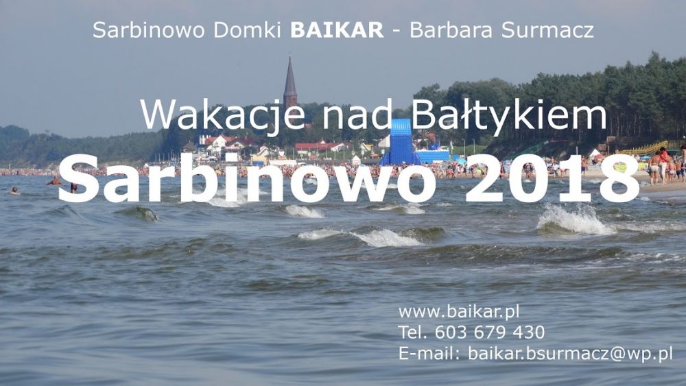 Sarbinowo Domki Letniskowe BAIKAR Barbara Surmacz Sarbinowo Zacisze 1 - NOWE DOMKI BLISKO MORZA ~
